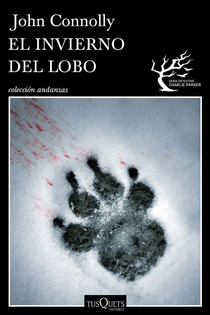EL INVIERNO DEL LOBO | 9788490661048 | CONNOLLY, JOHN | Galatea Llibres | Librería online de Reus, Tarragona | Comprar libros en catalán y castellano online