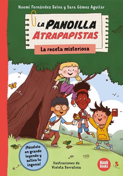 LA RECETA MISTERIOSA. LA PANDILLA ATRAPAPISTAS | 9788410447042 | FERNÁNDEZ SELVA, NOEMÍ/GÓMEZ AGUILAR, SARA | Galatea Llibres | Librería online de Reus, Tarragona | Comprar libros en catalán y castellano online