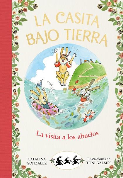LA VISITA A LOS ABUELOS (LA CASITA BAJO TIERRA 4) | 9788417921057 | GÓNZALEZ VILAR, CATALINA | Galatea Llibres | Llibreria online de Reus, Tarragona | Comprar llibres en català i castellà online