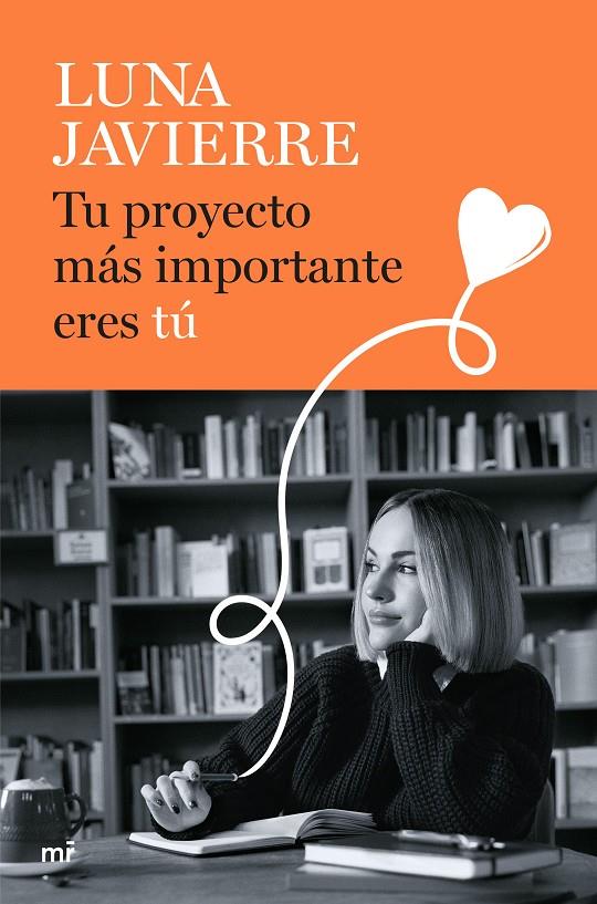 TU PROYECTO MÁS IMPORTANTE ERES TÚ | 9788427052178 | JAVIERRE, LUNA | Galatea Llibres | Llibreria online de Reus, Tarragona | Comprar llibres en català i castellà online