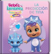BEBES LLORONES LA PREDICCION DE TINA | 9788413346298 | AA.VV | Galatea Llibres | Librería online de Reus, Tarragona | Comprar libros en catalán y castellano online