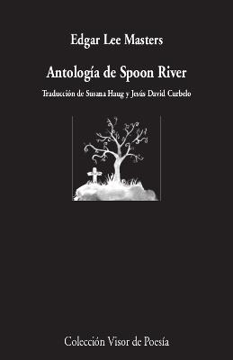 ANTOLOGÍA DE SPOON RIVER | 9788498954241 | LEE MASTER, EDGAR | Galatea Llibres | Librería online de Reus, Tarragona | Comprar libros en catalán y castellano online