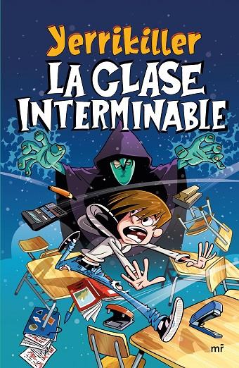 LA CLASE INTERMINABLE | 9788427051331 | YERRIKILLERXD | Galatea Llibres | Librería online de Reus, Tarragona | Comprar libros en catalán y castellano online