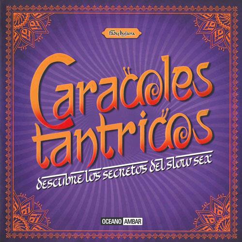 CARACOLES TANTRICOS | 9788475568287 | BUJANA, FADY | Galatea Llibres | Librería online de Reus, Tarragona | Comprar libros en catalán y castellano online