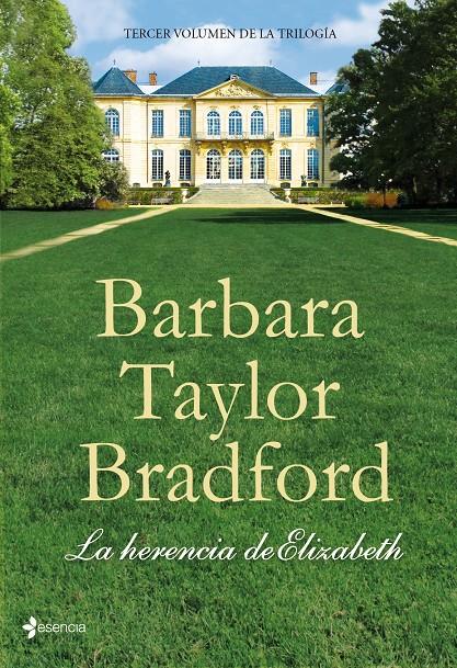 HERENCIA DE ELIZABETH | 9788408103660 | TAYLOR BRADFORD, BARBARA | Galatea Llibres | Librería online de Reus, Tarragona | Comprar libros en catalán y castellano online