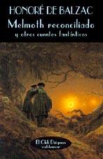 MELMOTH PECONCILIADO Y OTROS CUENTOS FANTASTICOS | 9788477021919 | BALZAC, HONORE DE | Galatea Llibres | Llibreria online de Reus, Tarragona | Comprar llibres en català i castellà online