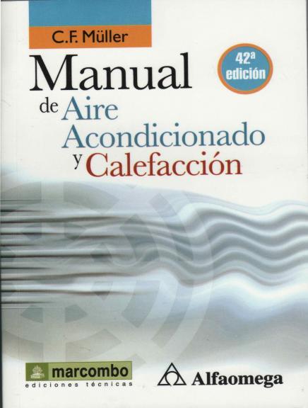 MANUAL DE AIRE ACONDICIONADO Y CALEFACCION | 9788426715562 | MULLER | Galatea Llibres | Llibreria online de Reus, Tarragona | Comprar llibres en català i castellà online