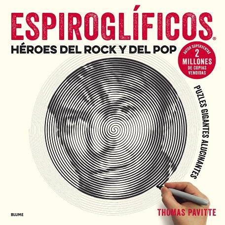 ESPIROGLÍFICOS. HÉROES DEL ROCK Y DEL POP | 9788417254681 | PAVITTE, THOMAS | Galatea Llibres | Librería online de Reus, Tarragona | Comprar libros en catalán y castellano online