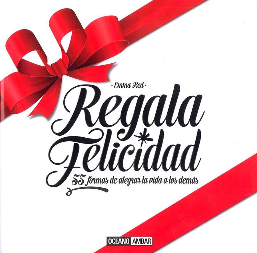 REGALA FELICIDAD | 9788475568676 | RED, EMMA | Galatea Llibres | Llibreria online de Reus, Tarragona | Comprar llibres en català i castellà online
