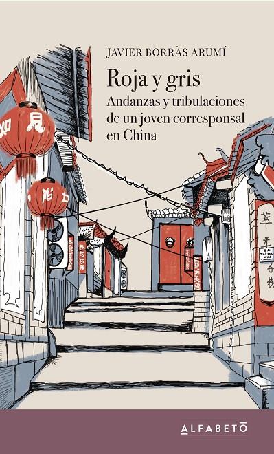 ROJA Y GRIS | 9788494994265 | BORRÀS ARUMÍ, JAVIER | Galatea Llibres | Librería online de Reus, Tarragona | Comprar libros en catalán y castellano online