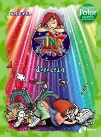 TINA SUPERBRUIXA, DETECTIU | 9788499061580 | KNISTER | Galatea Llibres | Librería online de Reus, Tarragona | Comprar libros en catalán y castellano online