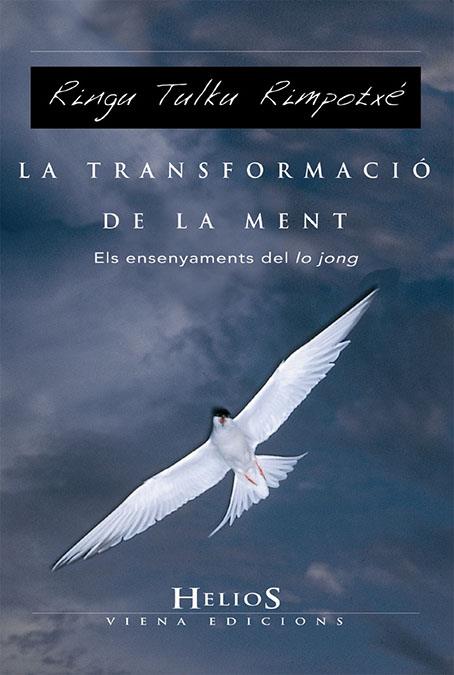 TRANSFORMACIO DE LA MENT, LA | 9788483304426 | TULKU, RINGU | Galatea Llibres | Llibreria online de Reus, Tarragona | Comprar llibres en català i castellà online