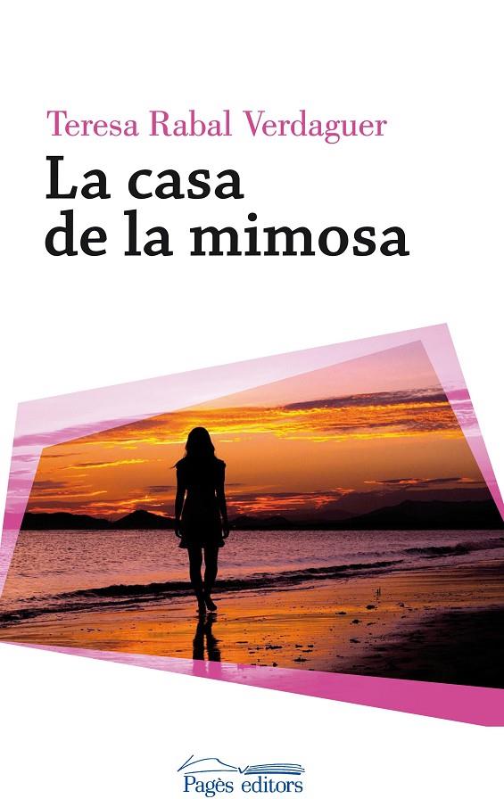 LA CASA DE LA MIMOSA | 9788499759920 | RABAL VERDAGUER, TERESA | Galatea Llibres | Librería online de Reus, Tarragona | Comprar libros en catalán y castellano online