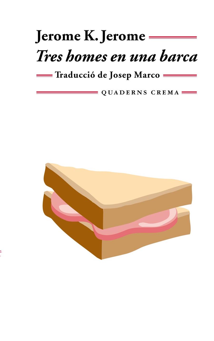 TRES HOMES EN UNA BARCA | 9788477273028 | MARCO, JOSEP | Galatea Llibres | Llibreria online de Reus, Tarragona | Comprar llibres en català i castellà online