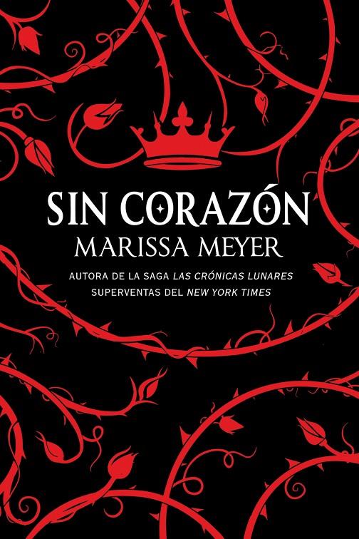 SIN CORAZON | 9788417036553 | MEYER, MARISSA | Galatea Llibres | Llibreria online de Reus, Tarragona | Comprar llibres en català i castellà online