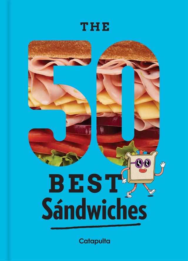 THE 50 BEST SANDWICHES | 9789876379311 | Galatea Llibres | Llibreria online de Reus, Tarragona | Comprar llibres en català i castellà online