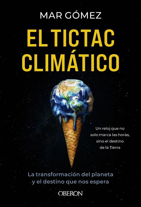 EL TICTAC CLIMÁTICO | 9791387775049 | GÓMEZ, MAR | Galatea Llibres | Librería online de Reus, Tarragona | Comprar libros en catalán y castellano online