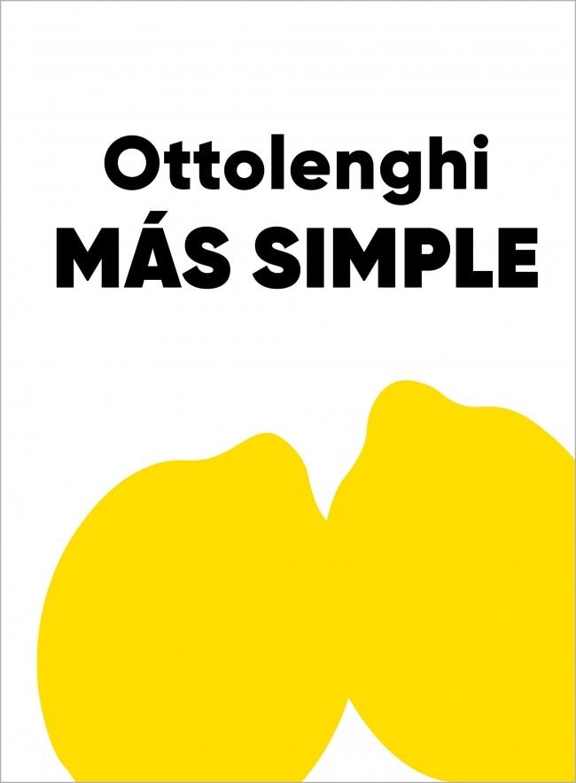 MÁS SIMPLE | 9791387928032 | OTTOLENGHI, YOTAM | Galatea Llibres | Llibreria online de Reus, Tarragona | Comprar llibres en català i castellà online