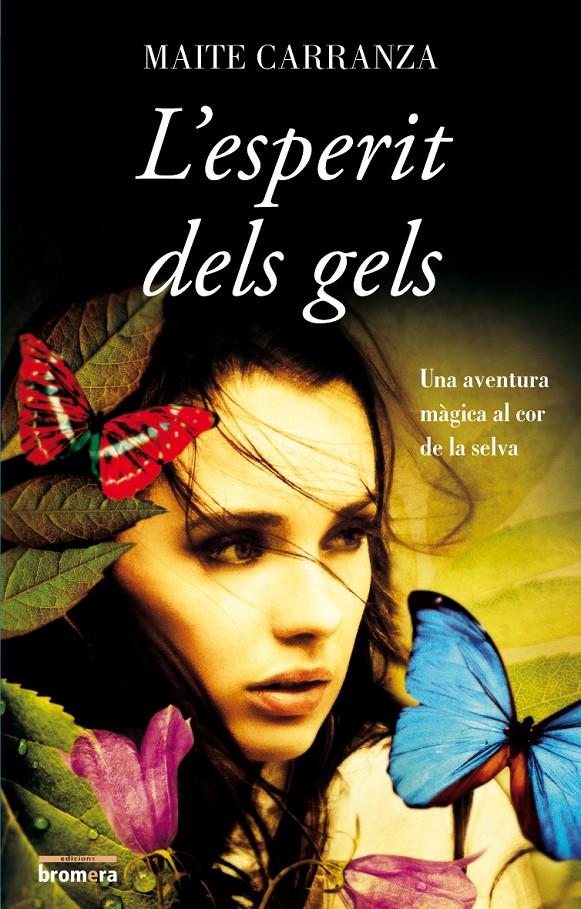 L'ESPERIT DELS GELS | 9788498247916 | CARRANZA, MAITE | Galatea Llibres | Librería online de Reus, Tarragona | Comprar libros en catalán y castellano online