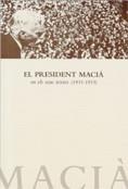 PRESIDENT MACIA, EL | 9788439368373 | MACIA I BARRADO, FRANCESC | Galatea Llibres | Librería online de Reus, Tarragona | Comprar libros en catalán y castellano online