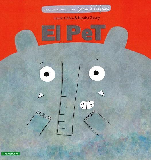 EL PET | 9788416578436 | COHEN, LAURIE | Galatea Llibres | Librería online de Reus, Tarragona | Comprar libros en catalán y castellano online