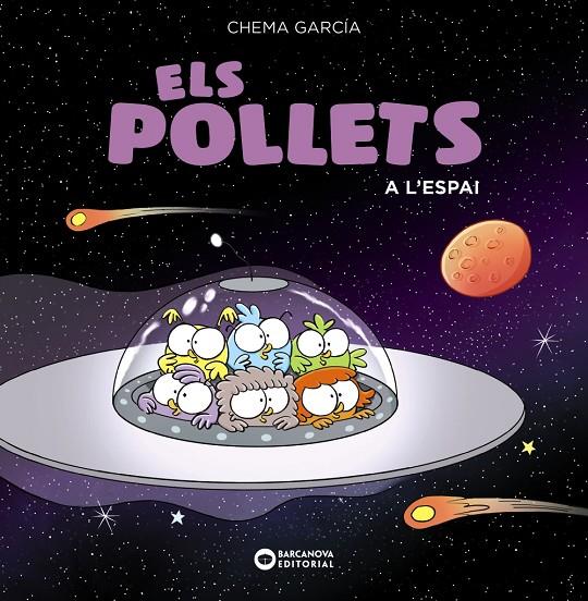ELS POLLETS A L'ESPAI | 9788448949471 | GARCÍA, CHEMA | Galatea Llibres | Librería online de Reus, Tarragona | Comprar libros en catalán y castellano online