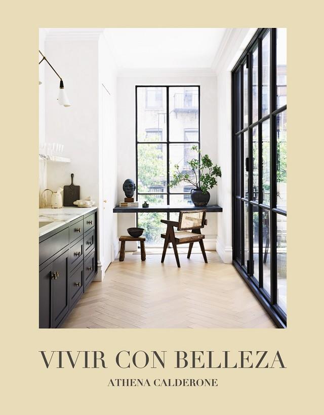 VIVIR CON BELLEZA | 9788441549630 | CALDERONE, ATHENA | Galatea Llibres | Llibreria online de Reus, Tarragona | Comprar llibres en català i castellà online