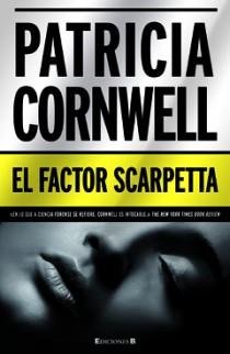 FACTOR SCARPETTA, EL | 9788466646505 | CORNWELL, PATRICIA | Galatea Llibres | Llibreria online de Reus, Tarragona | Comprar llibres en català i castellà online