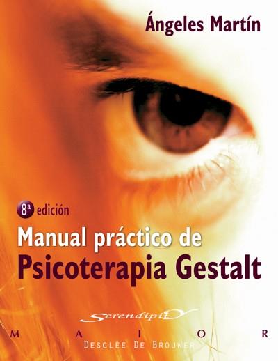 MANUAL PRACTICO DE PSICOTERAPIA GESTALT | 9788433021021 | MARTIN, ANGELES | Galatea Llibres | Llibreria online de Reus, Tarragona | Comprar llibres en català i castellà online