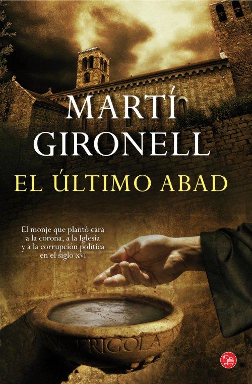 EL ÚLTIMO ABAD | 9788466327855 | GIRONELL, MARTÍ | Galatea Llibres | Llibreria online de Reus, Tarragona | Comprar llibres en català i castellà online
