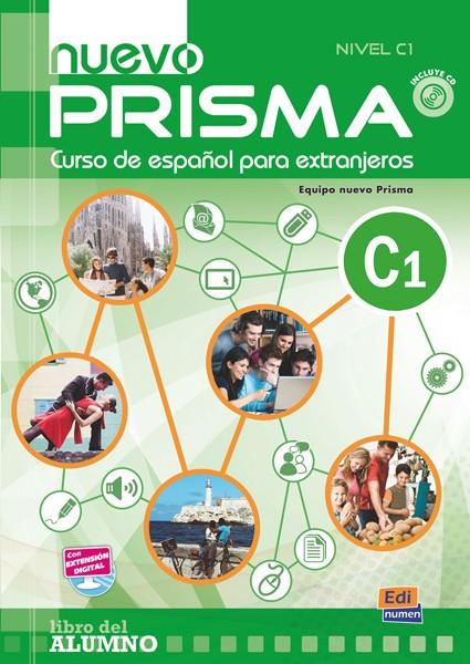 NUEVO PRISMA C1 - LIBRO DEL ALUMNO + CD | 9788498482539 | VÁZQUEZ FERNÁNDEZ, RUTH/FERNÁNDEZ MOYA, ZARA/ROBERTO WINGEYER, HUGO/CASADO PÉREZ, MARÍA ÁNGELES/MART | Galatea Llibres | Llibreria online de Reus, Tarragona | Comprar llibres en català i castellà online