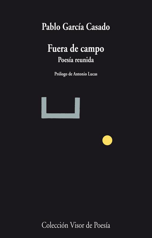FUERA DE CAMPO | 9788498958478 | GARCÍA CASADO, PABLO | Galatea Llibres | Llibreria online de Reus, Tarragona | Comprar llibres en català i castellà online