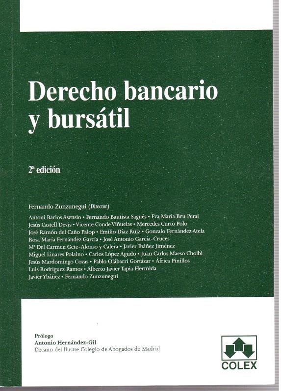 DERECHO BANCARIO Y BURSÁTIL. 2ª EDIC. | 9788483423448 | ZUNZUNEGUI, FERNANDO | Galatea Llibres | Librería online de Reus, Tarragona | Comprar libros en catalán y castellano online