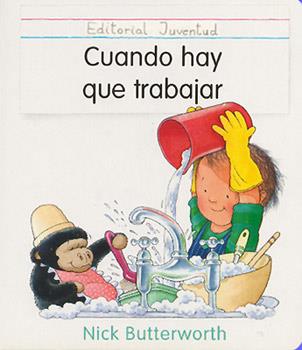 CUANDO HAY QUE TRABAJAR | 9788426129352 | BUTTERWORTH, NICK | Galatea Llibres | Librería online de Reus, Tarragona | Comprar libros en catalán y castellano online