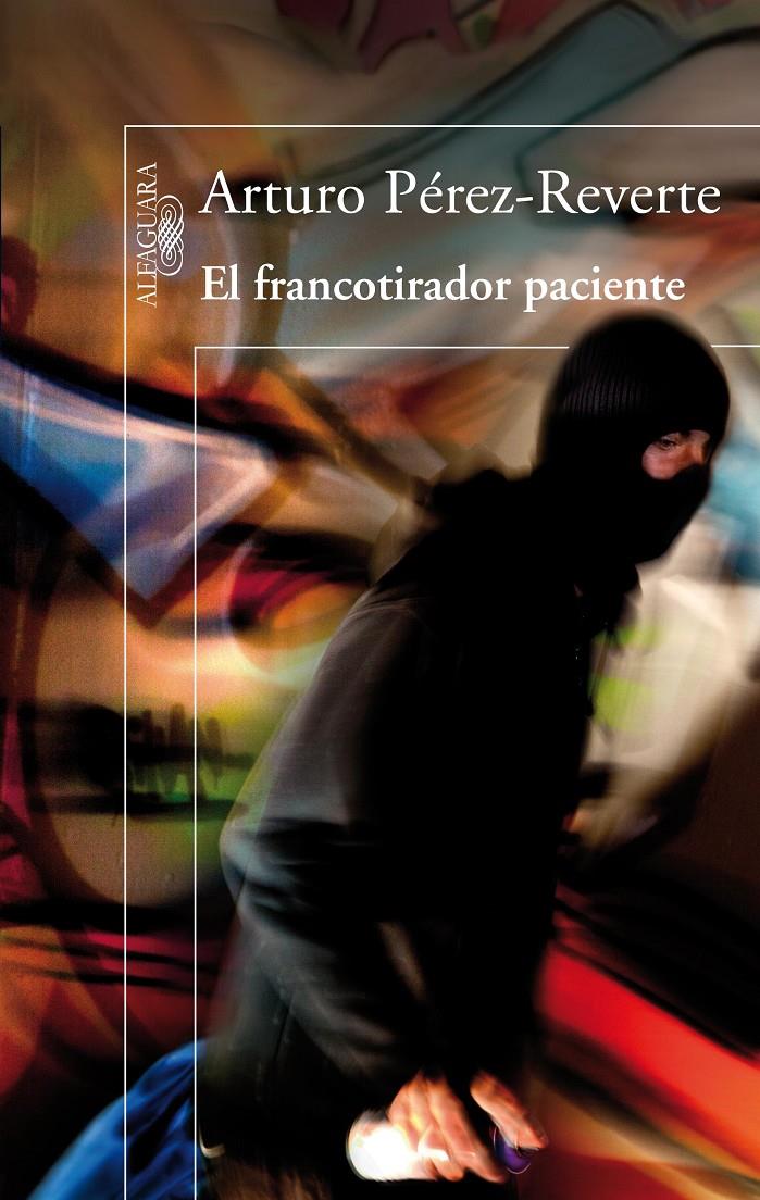 EL FRANCOTIRADOR PACIENTE | 9788420416496 | PÉREZ-REVERTE, ARTURO | Galatea Llibres | Llibreria online de Reus, Tarragona | Comprar llibres en català i castellà online