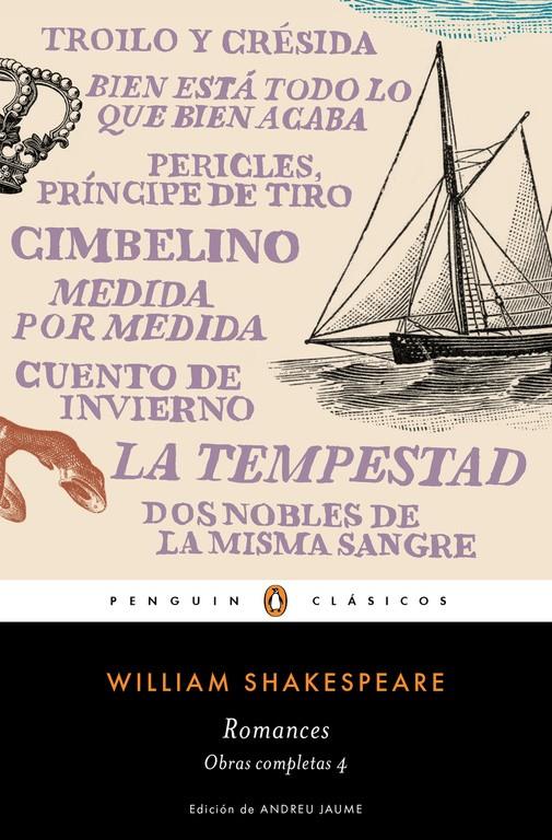 ROMANCES (OBRA COMPLETA SHAKESPEARE 4) | 9788491051374 | SHAKESPEARE, WILLIAM | Galatea Llibres | Librería online de Reus, Tarragona | Comprar libros en catalán y castellano online