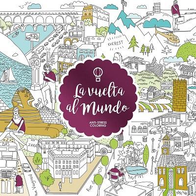 LA VUELTA AL MUNDO | 9788408163060 | AA. VV. | Galatea Llibres | Librería online de Reus, Tarragona | Comprar libros en catalán y castellano online