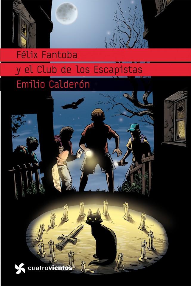FELIX FANTOBA Y EL CLUB DE LOS ESCAPISTAS | 9788408099123 | CALDERON, EMILIO | Galatea Llibres | Llibreria online de Reus, Tarragona | Comprar llibres en català i castellà online