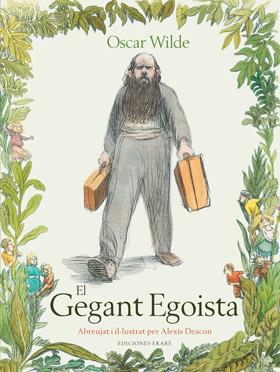 EL GEGANT EGOISTA | 9788494124778 | WILDE, OSCAR | Galatea Llibres | Librería online de Reus, Tarragona | Comprar libros en catalán y castellano online