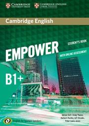 CAMBRIDGE ENGLISH EMPOWER FOR SPANISH SPEAKERS B1+ STUDENT'S BOOK | 9788490361740 | DOFF, ADRIAN/THAINE, CRAIG/PUCHTA, HERBERT/STRANKS, JEFF/LEWIS-JONES, PETER | Galatea Llibres | Librería online de Reus, Tarragona | Comprar libros en catalán y castellano online