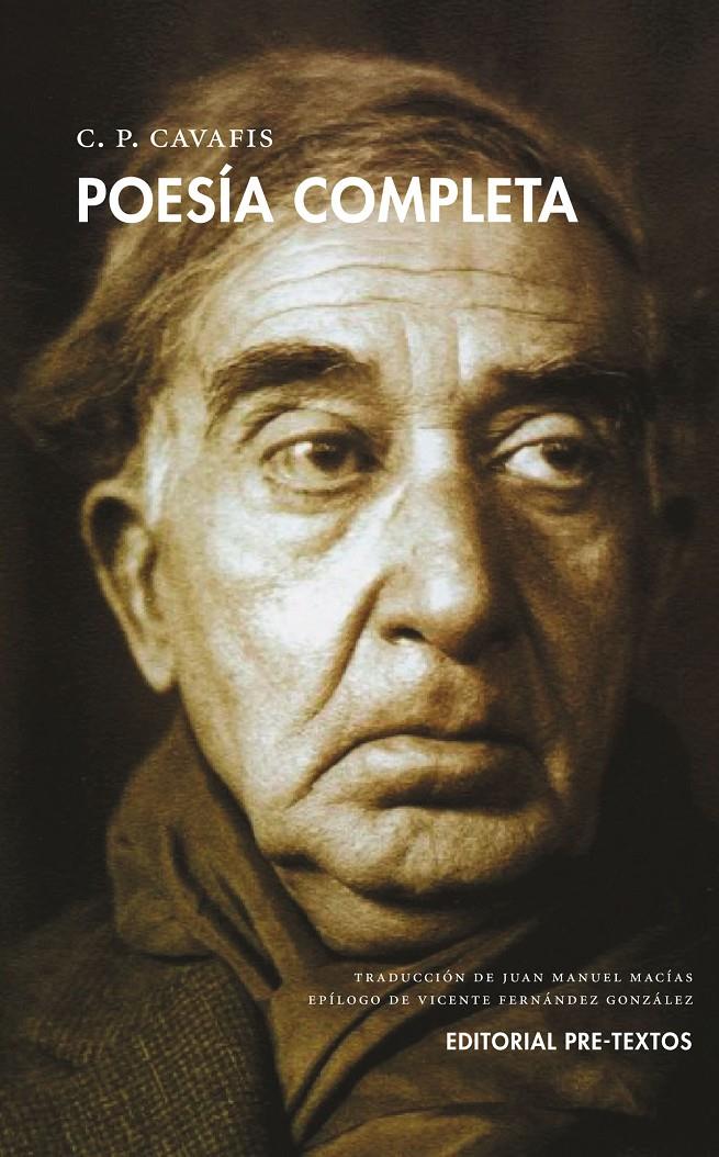 POESÍA COMPLETA CAVAFIS | 9788416453191 | CAVAFIS, CONSTANTINO | Galatea Llibres | Librería online de Reus, Tarragona | Comprar libros en catalán y castellano online