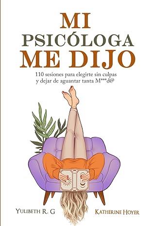 MI PSICOLOGÍA Y YO | 9786287831070 | R.G., YULIBETH/HOYER, KATHERINE | Galatea Llibres | Llibreria online de Reus, Tarragona | Comprar llibres en català i castellà online