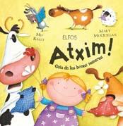 ATXIM! GUIA DE LES BONES MANERES | 9788484233657 | KELLY, MIJ | Galatea Llibres | Librería online de Reus, Tarragona | Comprar libros en catalán y castellano online