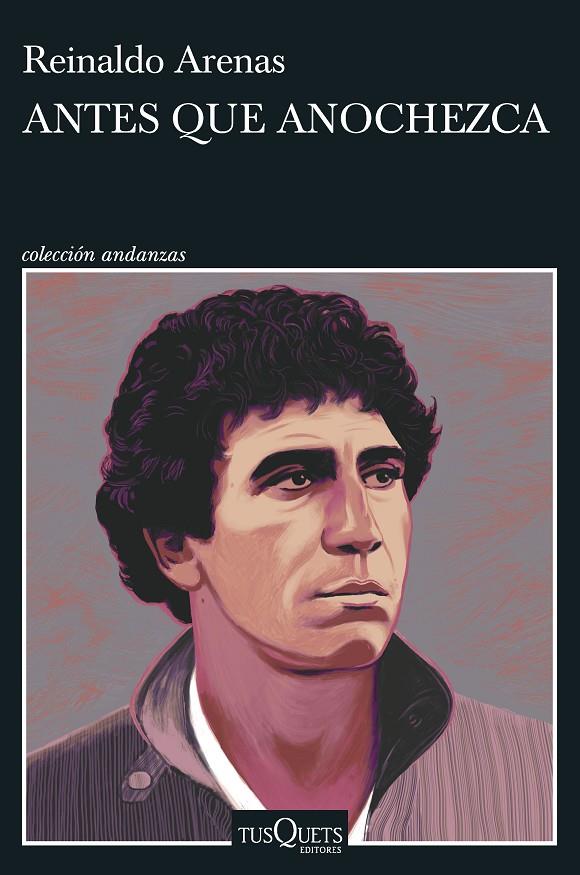 ANTES QUE ANOCHEZCA | 9788411071949 | ARENAS, REINALDO | Galatea Llibres | Llibreria online de Reus, Tarragona | Comprar llibres en català i castellà online