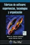 FABRICAS DE SOFTWARE : EXPERIENCIAS, TECNOLOGIAS Y ORGANIZAC | 9788478978090 | PIATTINI VELTHUIS, MARIO G. | Galatea Llibres | Librería online de Reus, Tarragona | Comprar libros en catalán y castellano online