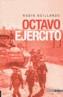 OCTAVO EJERCITO | 9788496364219 | NEILLANDS, ROBIN | Galatea Llibres | Librería online de Reus, Tarragona | Comprar libros en catalán y castellano online