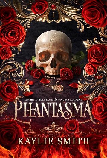 PHANTASMA | 9791387711047 | SMITH, KAYLIE | Galatea Llibres | Llibreria online de Reus, Tarragona | Comprar llibres en català i castellà online
