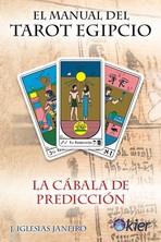 EL MANUAL DEL TAROT EGIPCIO | 9788417581374 | IGLESIAS JANEIRO, J | Galatea Llibres | Librería online de Reus, Tarragona | Comprar libros en catalán y castellano online