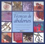 TECNICAS DE ABALORIOS | 9788475563978 | WITHERS, SARA/BURNHAM, STEPHANIE | Galatea Llibres | Librería online de Reus, Tarragona | Comprar libros en catalán y castellano online
