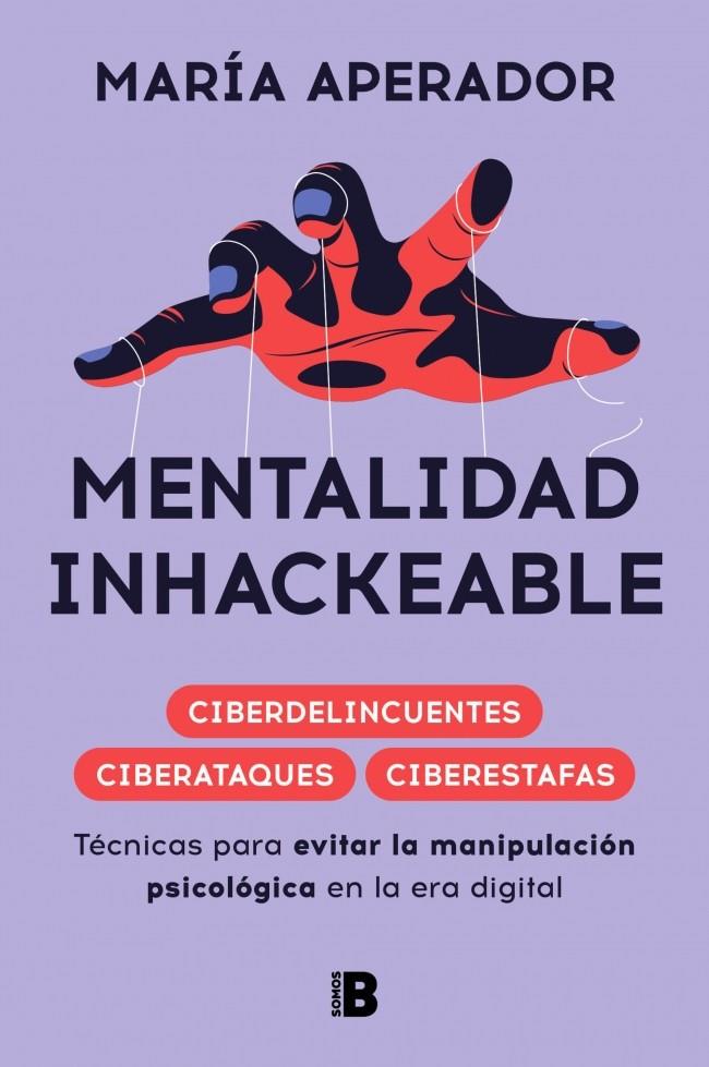 MENTALIDAD INHACKEABLE | 9788466681759 | APERADOR, MARÍA | Galatea Llibres | Llibreria online de Reus, Tarragona | Comprar llibres en català i castellà online